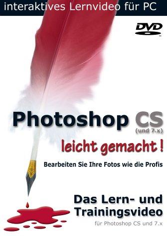 Photoshop CS 7.x - Das Lern- und Trainingsvideo