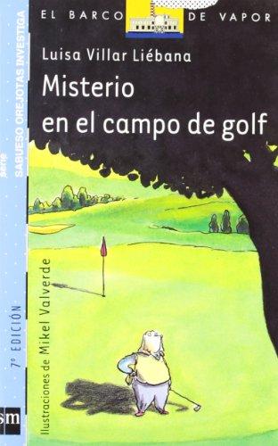 Misterio en el campo de golf (Barco de Vapor Azul, Band 3)