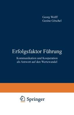 Erfolgsfaktor Führung (FAZ - Gabler Edition)