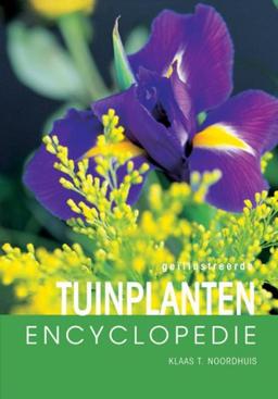 Tuinplanten encyclopedie / druk 1