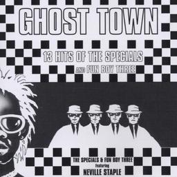 GHOST TOWN - 13 Hits of the Specials