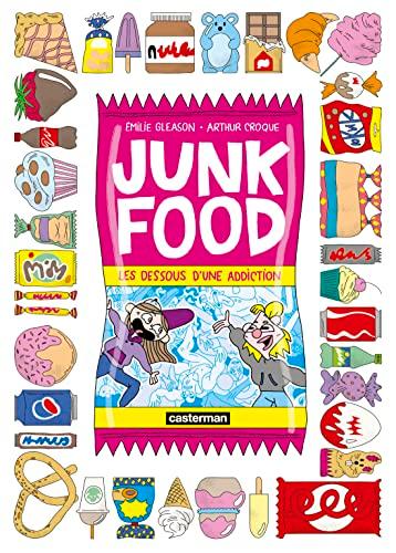 Junk food : les dessous d'une addiction