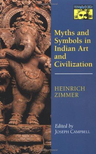 Myths and Symbols in Indian Art and Civilization (Bollingen Series)