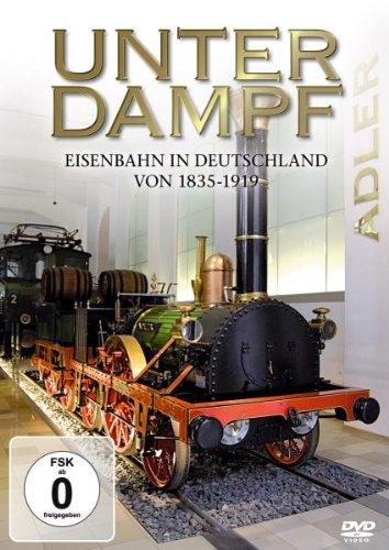 Unter Dampf - Einsenbahn In Deutschland