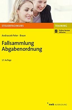 Fallsammlung Abgabenordnung (Steuerfachkurs)