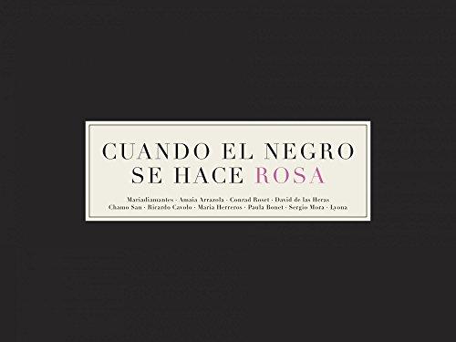 Cuando el negro se hace rosa (Ilustración)