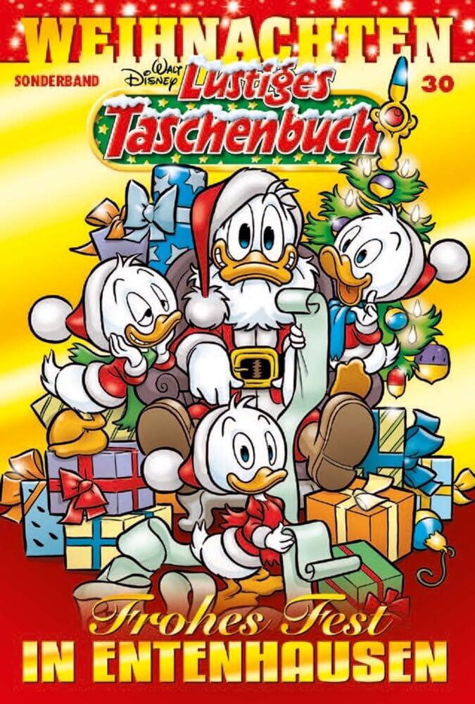 Lustiges Taschenbuch Weihnachten 30: Frohes Fest in Entenhausen