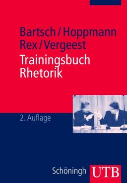 Trainingsbuch Rhetorik