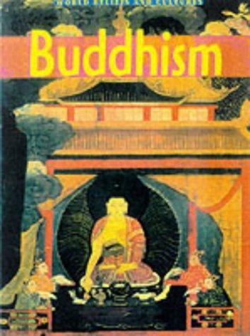 World Beliefs and Culture: Buddhism (Cased) (World Beliefs And Cultures)