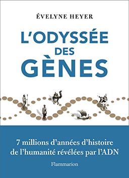 L'odyssée des gènes