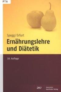 Ernährungslehre und Diätetik