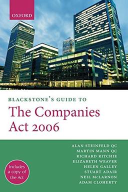 Blackstone's Guide to the Companies Act 2006 (Blackstone's Guide Series)