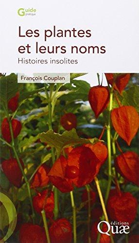 Les plantes et leurs noms : histoires insolites