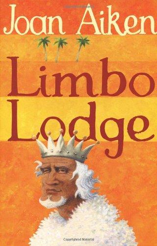 Limbo Lodge: Wolves of Willoughby Chase, #5: The Wolves of Willoughby Chase Series (The Wolves Of Willoughby Chase Sequence, Band 5)