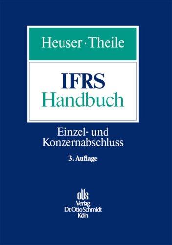 IFRS-Handbuch. Einzel- und Konzernabschluss