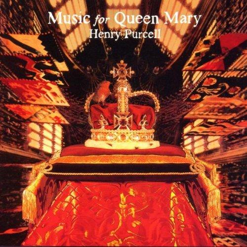 Music For Queen Mary (A Celebration Of Life And Death Of Queen Mary)