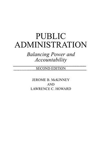 Public Administration: Balancing Power and Accountability