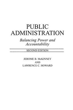 Public Administration: Balancing Power and Accountability