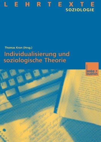 Individualisierung und soziologische Theorie (German Edition)