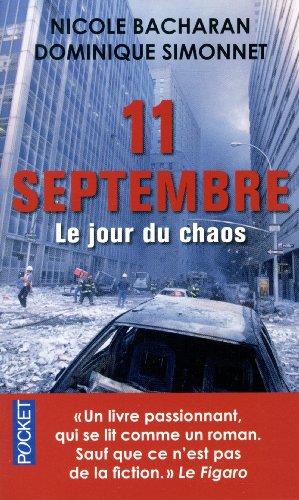 11 septembre : le jour du chaos