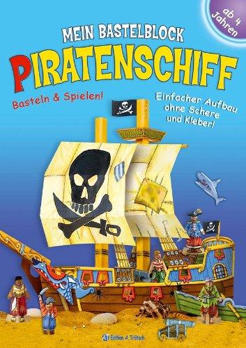 Bastelblock Piratenschiff