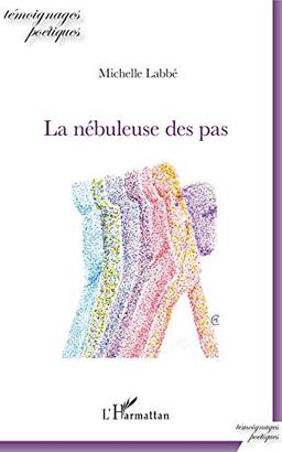 La nébuleuse des pas