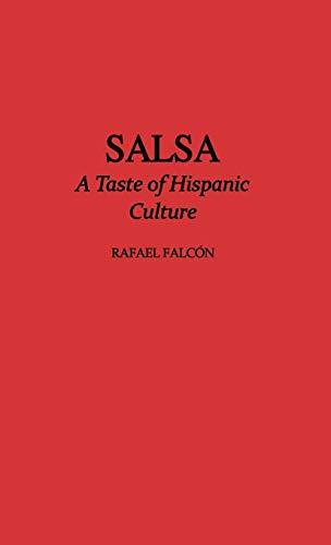 Salsa: A Taste of Hispanic Culture