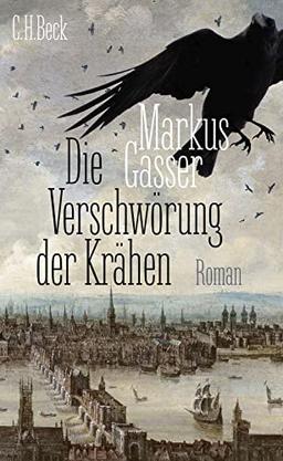 Die Verschwörung der Krähen: Roman