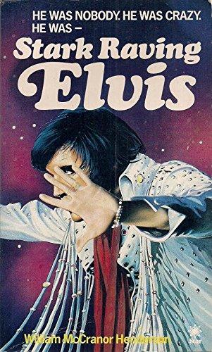 Stark Raving Elvis