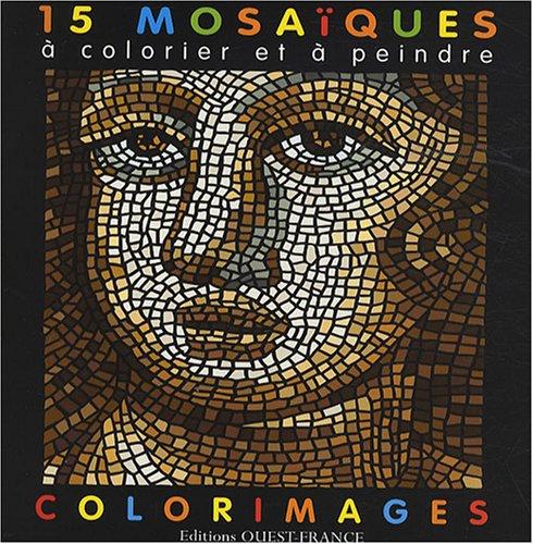 15 mosaïques à colorier et à peindre