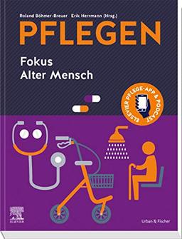 PFLEGEN Fokus Alter Mensch: Fokus Alter Mensch