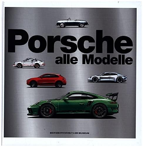 Porsche - Alle Modelle