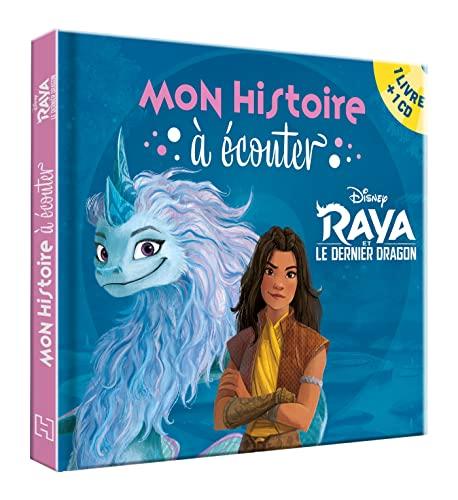 Raya et le dernier dragon : mon histoire à écouter