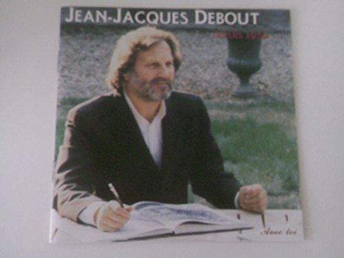 jean jacques debout (depuis 1959...avec toi)