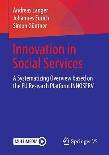 Innovation in Social Services: A Systematizing Overview based on the EU Research Platform INNOSERV