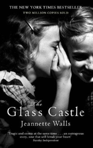 The Glass Castle. A Memoir