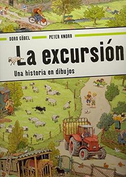 La excursión : una historia en dibujos (Pequeñologuez)