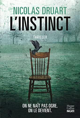 L'instinct : thriller