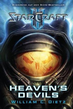 StarCraft II. Heaven's Devils: (Roman zum Game)