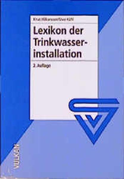 Lexikon der Trinkwasserinstallation