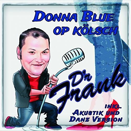 Donna Blue op Kölsch