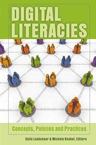 Digital Literacies: Concepts, Policies and Practices (New Literacies and Digital Epistemologies)