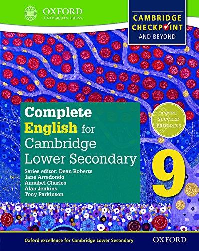 Complete English for Cambridge Lower Secondary 9 (Complete English for Cambridge Secondary, Band 9)