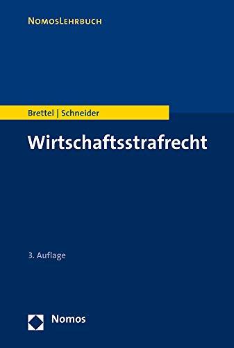 Wirtschaftsstrafrecht (Nomoslehrbuch)