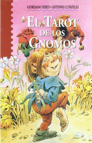 El tarot de los gnomos (NARRATIVA)