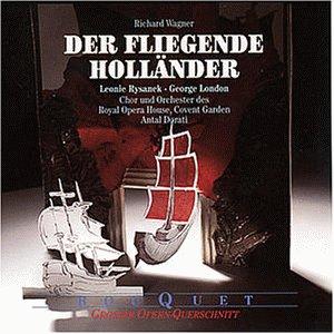 Wagner: Der fliegende Holländer (Querschnitt)