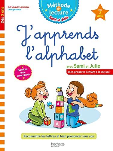 J'apprends l'alphabet avec Sami et Julie, dès 3 ans : reconnaître les lettres et bien prononcer leur son : exercices avec des autocollants