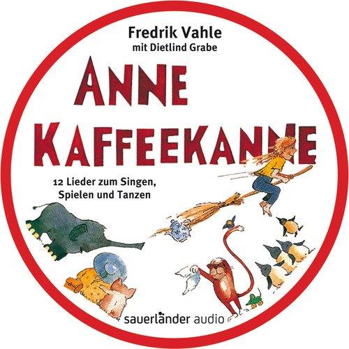 Anne Kaffeekanne: 12 Lieder zum Singen, Spielen und Tanzen. CD in runder Metalldose