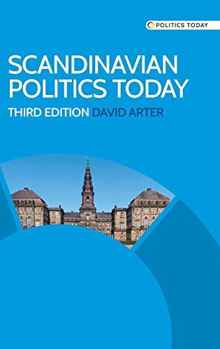 Scandinavian Politics Today: Third Edition