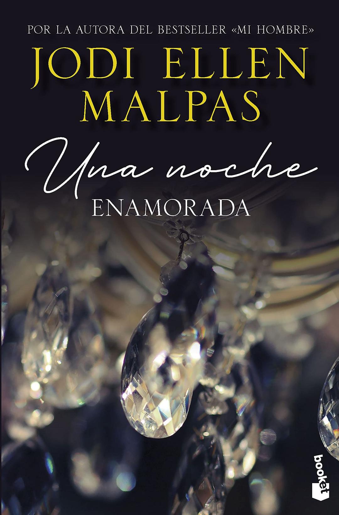 Una noche. Enamorada: Tercer volumen de la trilogía Una noche (Bestseller, Band 3)